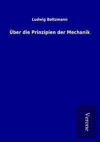 Produktbild: &Uuml;ber die Prinzipien der Mechanik
