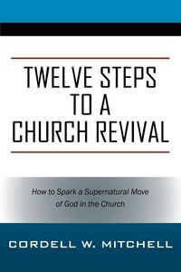 Produktbild: Twelve Steps to a Church Revival