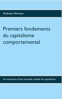 Produktbild: Premiers fondements du capitalisme comportemental