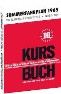 Produktbild: Kursbuch der Deutschen Reichsbahn - Sommerfahrplan 1965