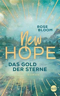 Bild vom Artikel New Hope - Das Gold der Sterne vom Autor Rose Bloom