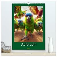 Produktbild: Aufbruch! (hochwertiger Premium Wandkalender 2027 DIN A2 hoch), Kunstdruck in Hochglanz