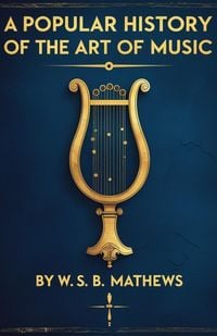 Produktbild: A Popular History Of The Art Of Music