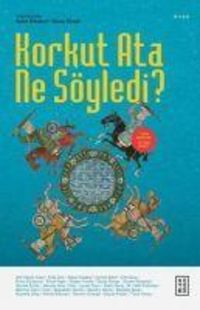 Produktbild: Korkut Ata Ne S&ouml;yledi