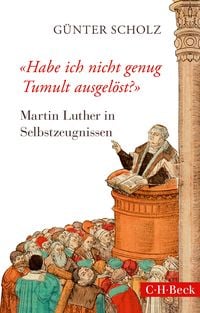 Produktbild: 'Habe ich nicht genug Tumult ausgel&ouml;st?'