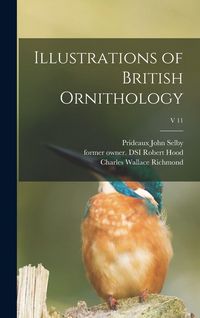 Produktbild: Illustrations of British Ornithology; v 11