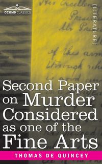 Produktbild: Second Paper On Murder Considered as one of the Fine Arts