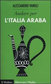 Produktbild: Andare per l'Italia araba