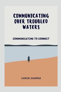 Produktbild: Communicating Over Troubled Waters