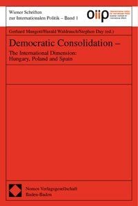 Produktbild: Democratic Consolidation - The International Dimension: Hungary, Poland and Spain