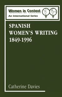 Produktbild: Spanish Women's Writing 1849-1996