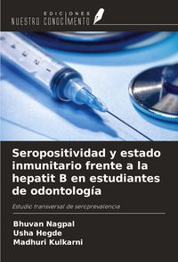 Produktbild: Seropositividad y estado inmunitario frente a la hepatit B en estudiantes de odontolog&iacute;a