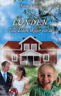 Produktbild: Lunden - Tills d&ouml;den skiljer oss &aring;t
