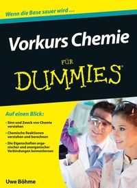 Bild vom Artikel Vorkurs Chemie für Dummies vom Autor Uwe Böhme
