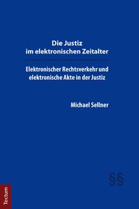 Produktbild: Die Justiz im elektronischen Zeitalter