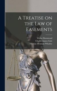 Produktbild: A Treatise on the Law of Easements