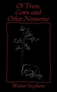 Produktbild: Of Trees, Cows and Other Nonsense