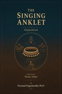 Produktbild: The Singing Anklet Silappatikaram
