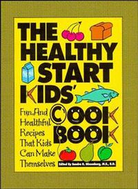 Produktbild: The Healthy Start Kids' Cookbook