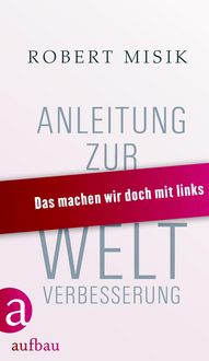Produktbild: Anleitung zur Weltverbesserung