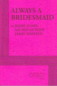 Produktbild: Always a Bridesmaid