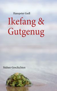 Produktbild: Ikefang & Gutgenug