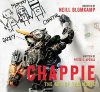 Produktbild: Chappie: The Art of the Movie
