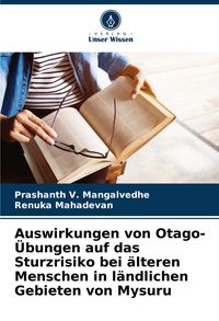 Produktbild: Auswirkungen von Otago-&Uuml;bungen auf das Sturzrisiko bei &auml;lteren Menschen in l&auml;ndlichen Gebieten von Mysuru