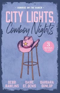Produktbild: City Lights, Cowboy Nights: Sunrise On The Ranch