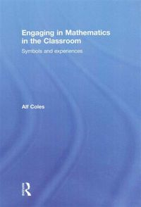 Produktbild: Coles, A: Engaging in Mathematics in the Classroom
