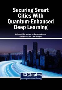 Produktbild: Securing Smart Cities With Quantum-Enhanced Deep Learning