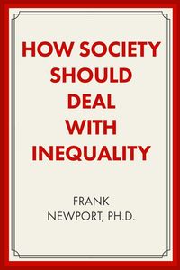 Produktbild: How Society Should Deal with Inequality