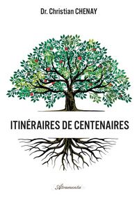 Produktbild: Itin&eacute;raires de centenaires
