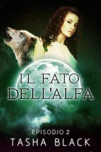 Produktbild: Il fato dell'alfa: episodio 2