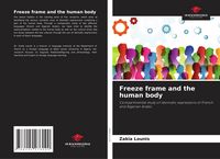 Produktbild: Freeze frame and the human body