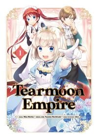 Produktbild: Tearmoon Empire (Manga) Volume 1