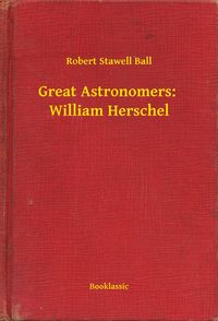 Produktbild: Great Astronomers: William Herschel