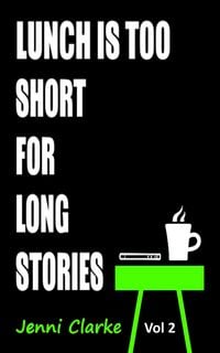 Produktbild: Lunch is too Short for Long Stories Vol Two
