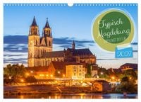 Produktbild: Typisch Magdeburg (Wandkalender 2027 DIN A3 quer), CALVENDO Monatskalender