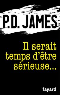 Produktbild: Il serait temps d'&ecirc;tre s&eacute;rieuse...