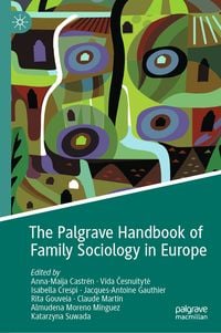 Produktbild: The Palgrave Handbook of Family Sociology in Europe