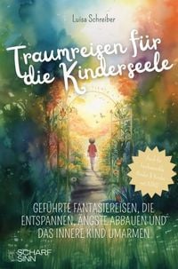 Produktbild: Traumreisen f&uuml;r die Kinderseele
