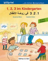 Bild vom Artikel 1, 2, 3 im Kindergarten. Kinderbuch Deutsch-Arabisch vom Autor Susanne Böse