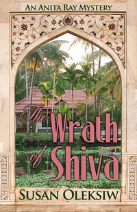 Produktbild: Wrath of Shiva: An Anita Ray Mystery