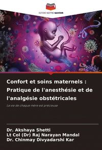 Produktbild: Confort et soins maternels : Pratique de l'anesth&eacute;sie et de l'analg&eacute;sie obst&eacute;tricales