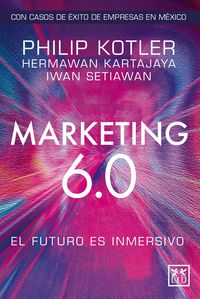 Produktbild: Marketing 6.0 Versi&oacute;n M&eacute;xico