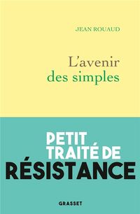 Produktbild: L'avenir des simples : petit trait&eacute; de r&eacute;sistance