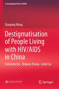 Produktbild: Destigmatisation of People Living with HIV/AIDS in China