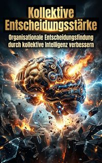 Produktbild: Kollektive Entscheidungsst&auml;rke
