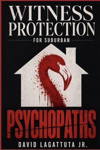 Produktbild: Witness Protection for Suburban Psychopaths